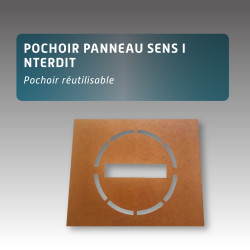 Pochoir panneau sens interdit